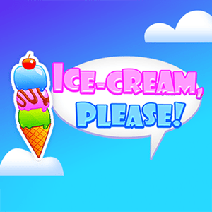 Ice Cream Please 